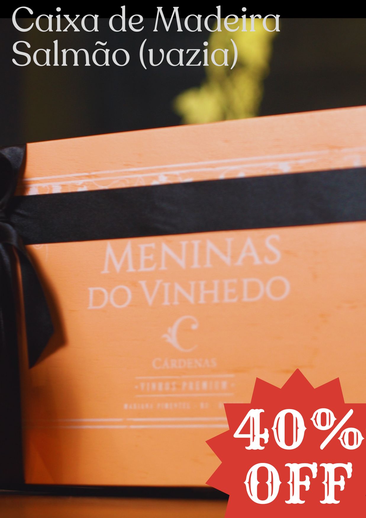 Caixa de Madeira Meninas do Vinhedo Salmao 