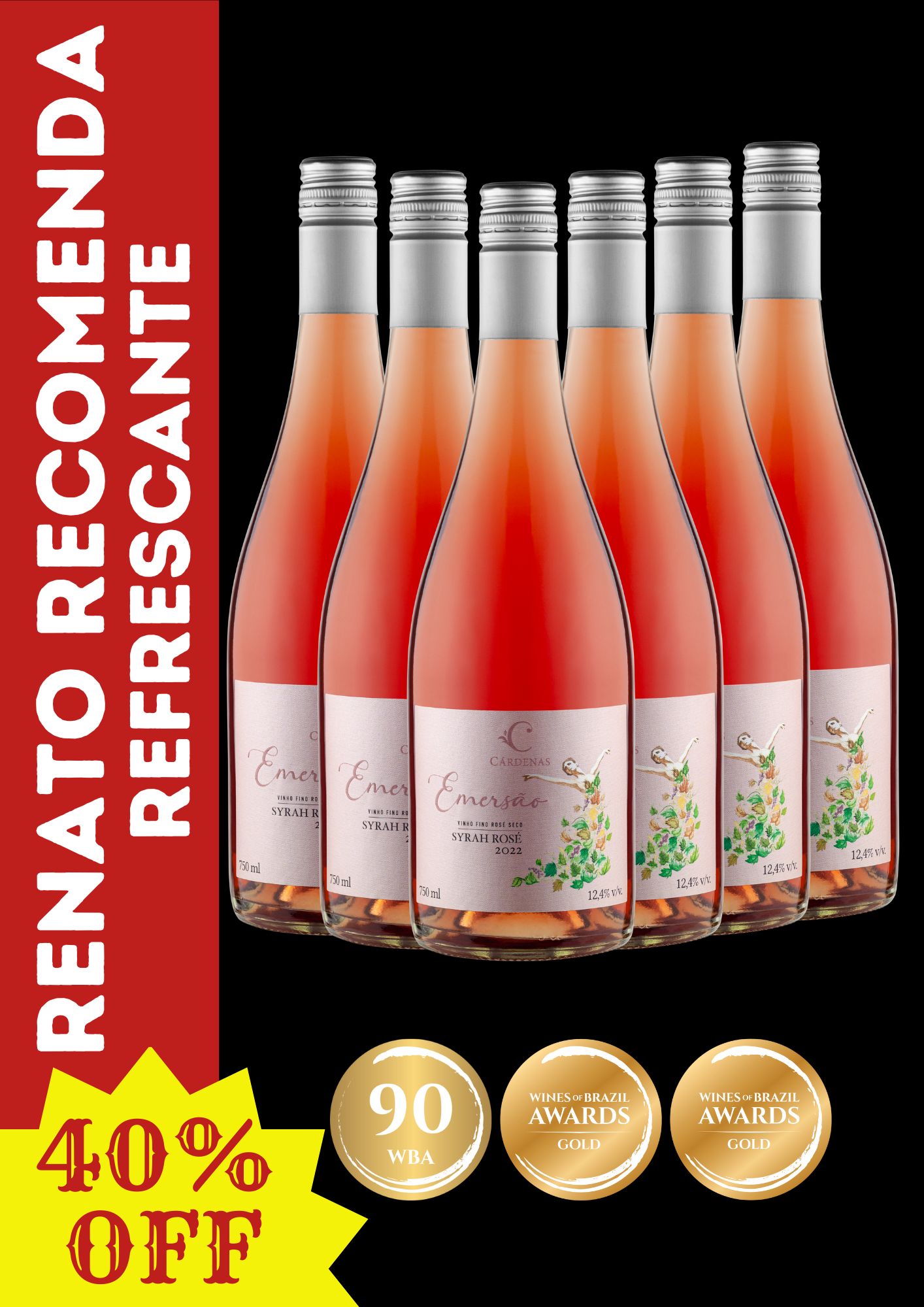 SEIS (6) EMERSÃO SYRAH ROSÊ